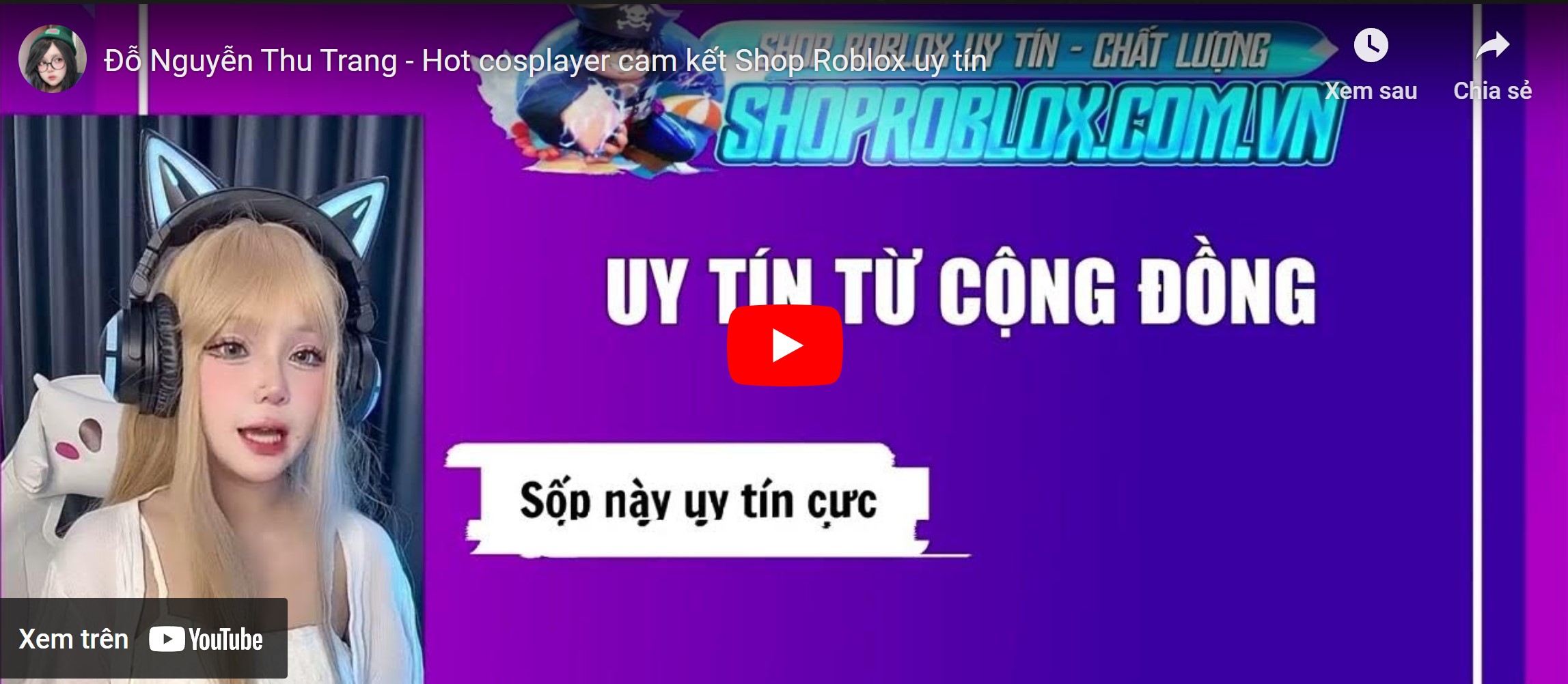 Video youtube giới thiệu shop roblox