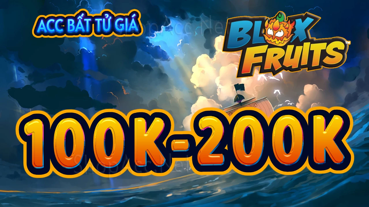 Acc 100k đến 200k