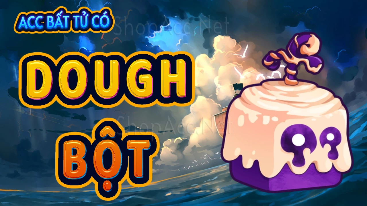 Acc có trái Mochi (Dough - Bột)