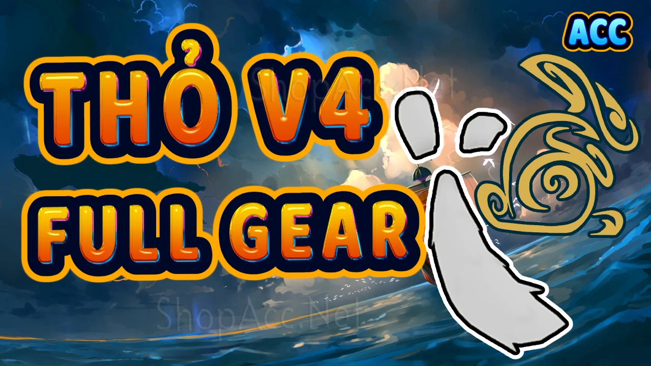 Acc có tộc Thỏ V4 full gear (Mink - Rabbit)