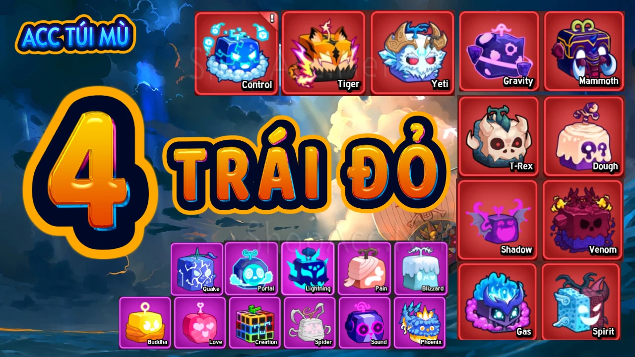 Acc túi mù có 4 trái Đỏ (100%) + Godhuman 10 võ full chiêu