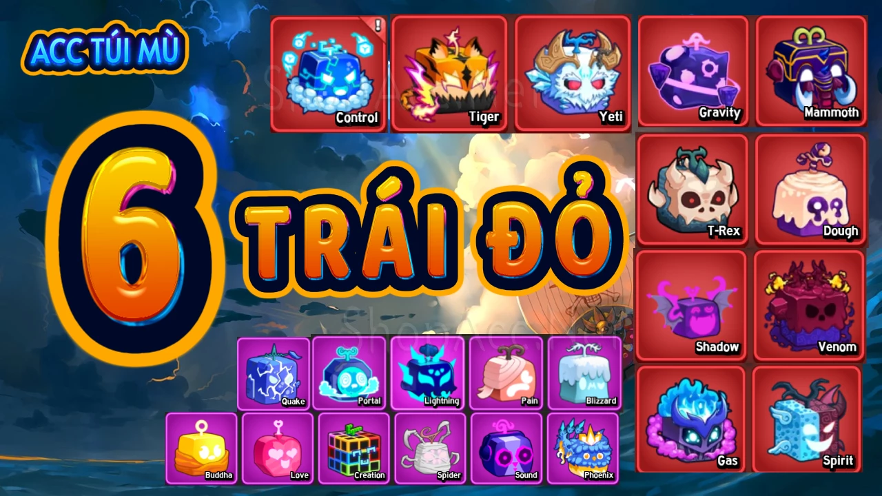 Acc túi mù có đủ 6 trái Đỏ + Godhuman 10 võ full chiêu + Level max + Ngẫu nhiên nhiều thứ khác