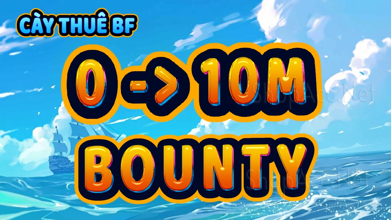Cày lên 10M bounty - Lấy triệu hồi thủy quái