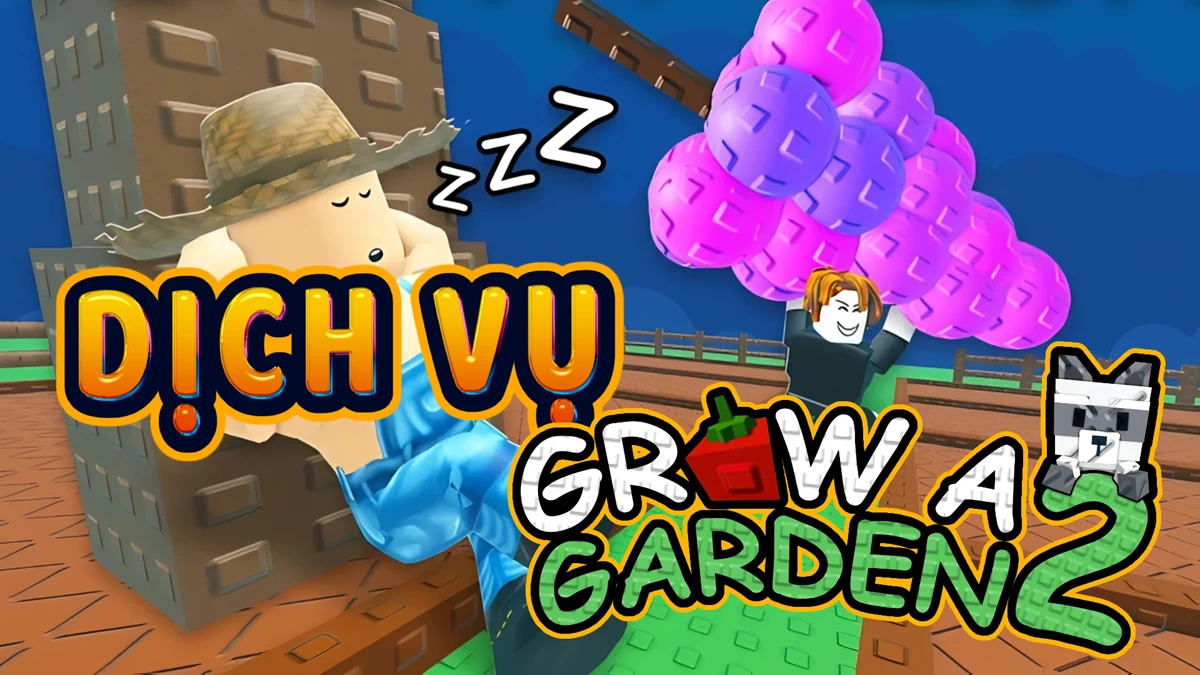 Dịch Vụ Grow a Garden 2 (Gamepass, Gear, Pack trong Store game)