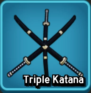 Triple Katana